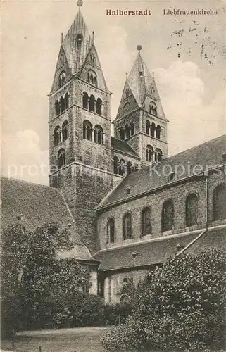 AK / Ansichtskarte Halberstadt Liebfrauenkirche Kat. Halberstadt