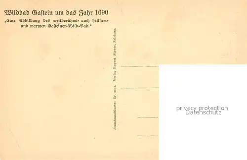 AK / Ansichtskarte Bad Gastein um 1690  Kat. Bad Gastein