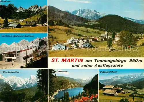 AK / Ansichtskarte St Martin Tennengebirge Hoferalm Dachstein Suedwand Seilbahn Bischofsmuetze Gosausee Buttermilchalm Kat. St Martin Tennengebirge