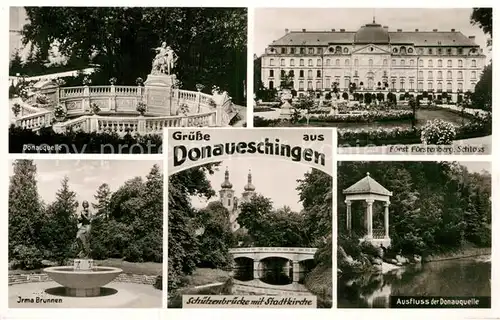 AK / Ansichtskarte Donaueschingen Donauquelle Irmabrunnen Schuetzenbruecke Schloss Fuerstenberg Kat. Donaueschingen
