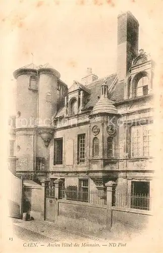 AK / Ansichtskarte Caen Ancien Hotel des Monnaies  Kat. Caen