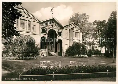 AK / Ansichtskarte Bad Mergentheim Hotel Kurhaus Kat. Bad Mergentheim