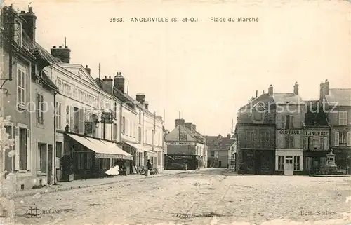 AK / Ansichtskarte Angerville Essonne Place du Marche Kat. Angerville