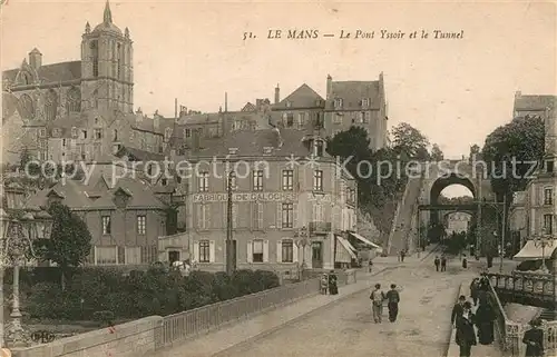 AK / Ansichtskarte Le Mans Sarthe Pont Yssoir et le Tunnel Kat. Le Mans