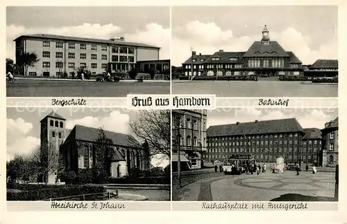 AK / Ansichtskarte Hamborn Bergschule Bahnhof Rathausplatz Amtsgericht Abteikirche St Johann Kat. Duisburg