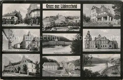 AK / Ansichtskarte Luedenscheid Strassenpartien Amtshaus Krankenhaus Villen Fuelbecker Talsperre Schloss Neuenhof Parkhaus Schuetzenhalle Versetalsperre Kat. Luedenscheid