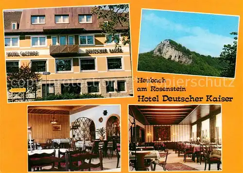 AK / Ansichtskarte Heubach Wuerttemberg Hotel Deutscher Kaiser Kat. Heubach