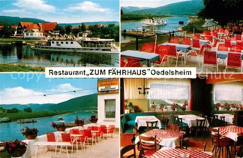 AK / Ansichtskarte Oedelsheim Restaurant Zum Faehrhaus Kat. Oberweser