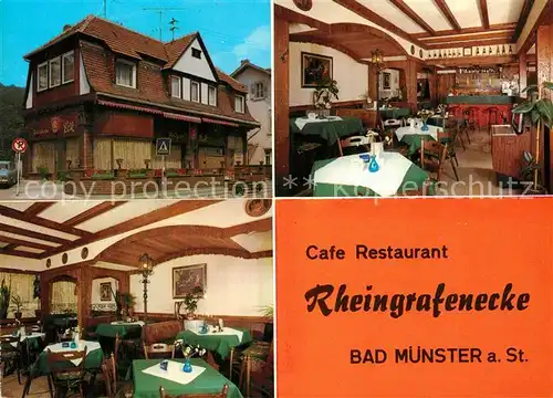 AK / Ansichtskarte Bad Muenster Stein Ebernburg Cafe Restaurant Rheingrafenecke Gastraeume Kat. Bad Muenster am Stein Ebernburg