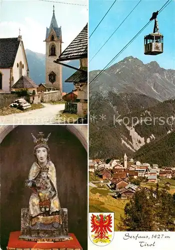 AK / Ansichtskarte Serfaus Tirol Kirche Seilbahn Madonnenstatue Kat. Serfaus