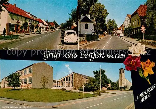 AK / Ansichtskarte Bergen Celle Cellerstrasse Eugen Naumann Schule Kat. Bergen