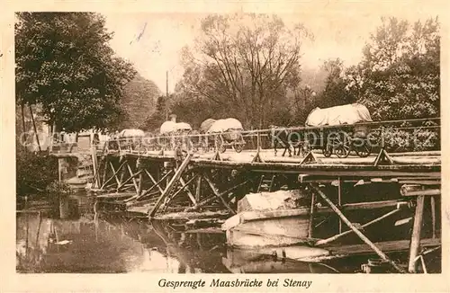 AK / Ansichtskarte Stenay Gesprengte Maisbruecke Pferdefuhrwerke 1. Weltkrieg Kat. Stenay