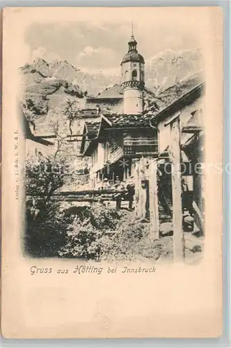 AK / Ansichtskarte Hoetting Dorfpatie mit Kirchturm Alpen Kat. Innsbruck