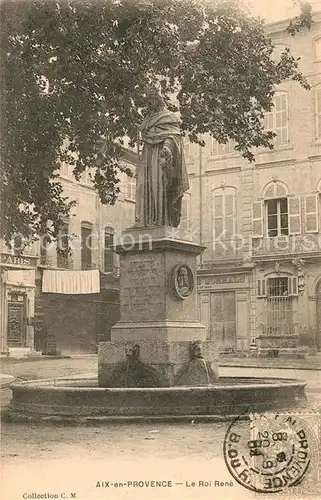 AK / Ansichtskarte Aix en Provence Statue du Roi Rene Monument Kat. Aix en Provence