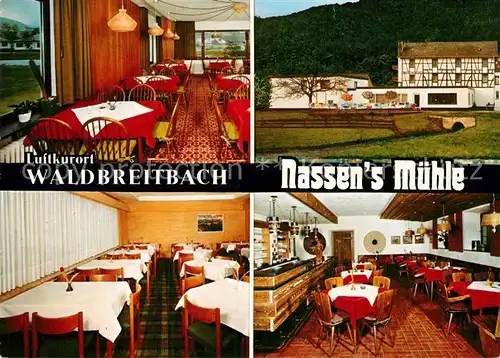 AK / Ansichtskarte Waldbreitbach Wied Nassens Muehle Restaurant Gastraeume Kat. Waldbreitbach