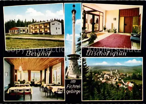 AK / Ansichtskarte Bischofsgruen Hotel Cafe Berghof Gastraum Panorama Kat. Bischofsgruen