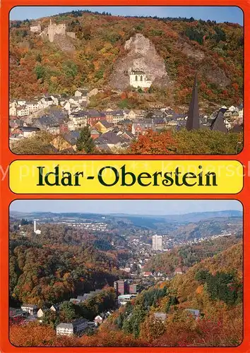 AK / Ansichtskarte Idar Oberstein Panorama Burgen Kat. Idar Oberstein