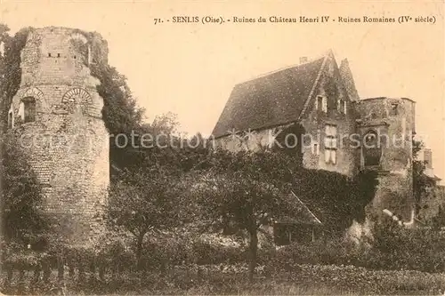 AK / Ansichtskarte Senlis Oise Ruines Chateau Henri IV Kat. Senlis