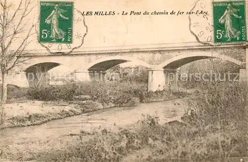 AK / Ansichtskarte Les Milles Pont du chemin de fer sur l Arc Kat. Aix en Provence