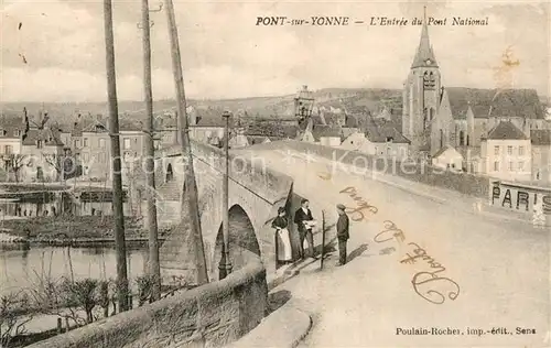 AK / Ansichtskarte Pont sur Yonne Entree du Pont National Kat. Pont sur Yonne