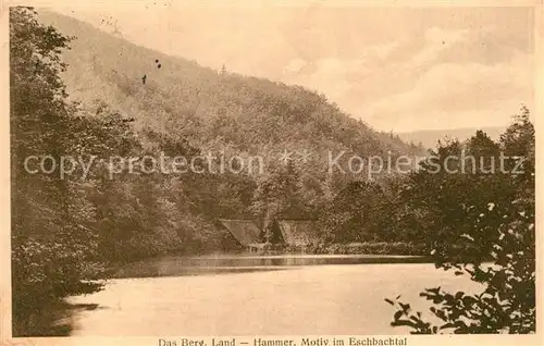 AK / Ansichtskarte Hammer Bergisch Land Motiv im Eschbachtal