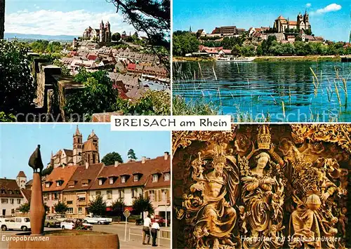 AK / Ansichtskarte Breisach Rhein Muenster Rheinpartie Europabrunnen Hochaltar im Stephansmuenster Kat. Breisach am Rhein