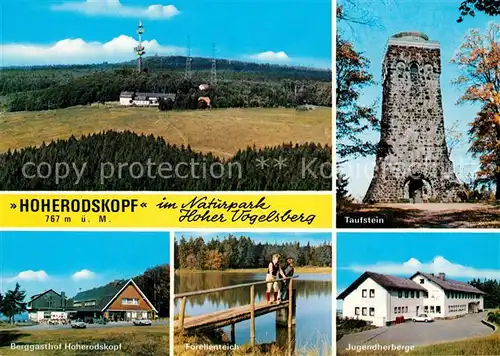 AK / Ansichtskarte Hoherodskopf Taufstein Berggasthof Forellenteich Jugendherberge Kat. Schotten