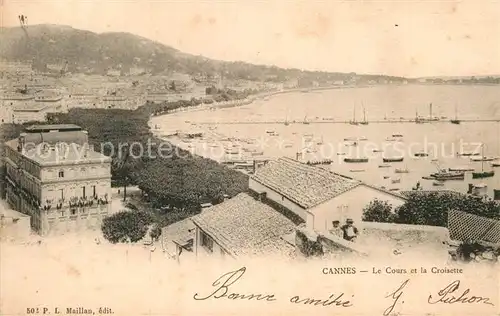 AK / Ansichtskarte Cannes Alpes Maritimes Le Cours et la Croisette Kat. Cannes