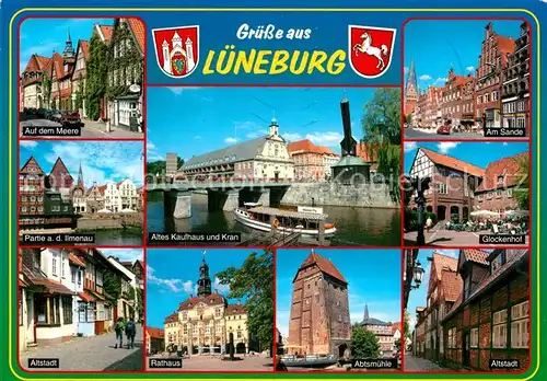 AK / Ansichtskarte Lueneburg Auf dem Meere Ilmenau Altstadt Altes Kaufhaus und Kran Rathaus Am Sande Glockenhof Abtsmuehle Kat. Lueneburg