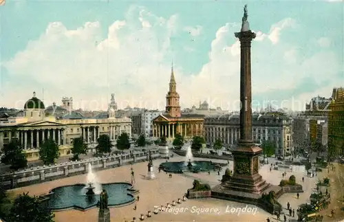 AK / Ansichtskarte London Trafalgar Square Nelson Monument Kat. City of London