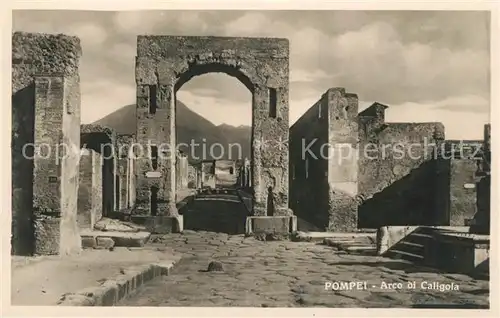 AK / Ansichtskarte Pompei Arco di Caligola