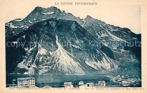 AK / Ansichtskarte Pralognan la Vanoise Roc de Plassas et Aiguilles de Mai Kat. Pralognan la Vanoise