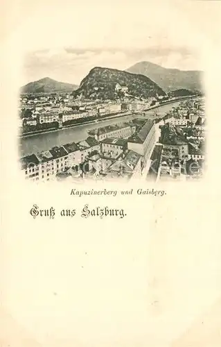 AK / Ansichtskarte Salzburg Oesterreich Kapuzinerberg und Gaisberg Kat. Salzburg