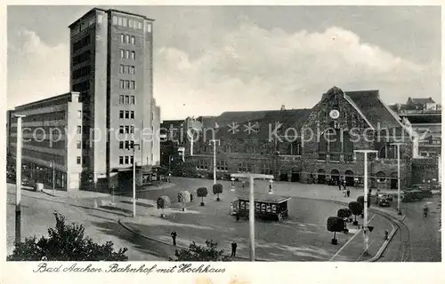 AK / Ansichtskarte Bad Aachen Bahnhof Hochhaus