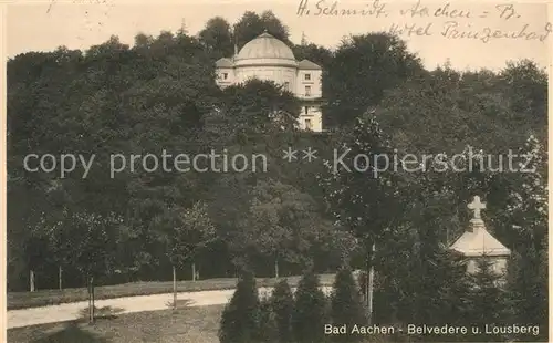 AK / Ansichtskarte Bad Aachen Belvedere Lousberg