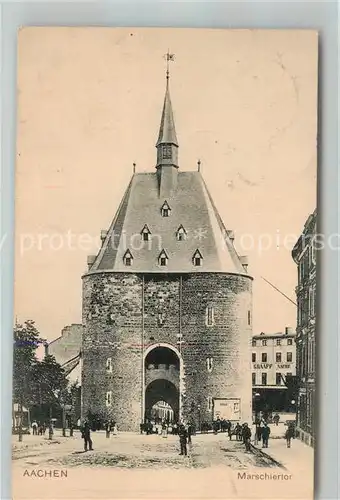 AK / Ansichtskarte Aachen Marschiertor Kat. Aachen