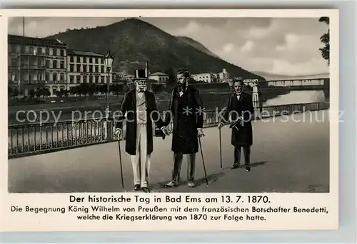 AK / Ansichtskarte Bad Ems Begegnung Koenig Wilhelm von Preussen franzoesischer Botschafter Benedetti 1870 Kat. Bad Ems