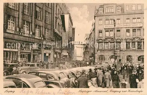 AK / Ansichtskarte Leipzig Leipziger Messeamt Eingang zur Hainstrasse Kat. Leipzig