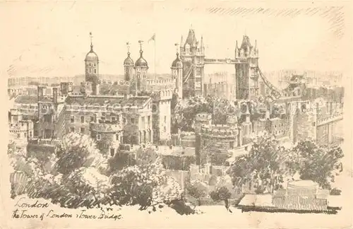AK / Ansichtskarte London Tower of London and Tower Bridge Drawing Kuenstlerkarte Kat. City of London