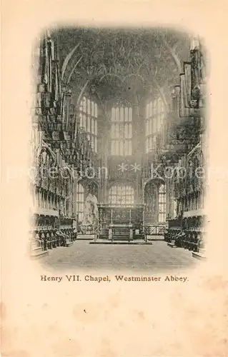 AK / Ansichtskarte London Henry VII Chapel Westminster Abbey Kat. City of London