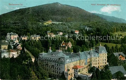 AK / Ansichtskarte Badenweiler Hotel Roemerbad mit Hochblauen Schwarzwald Kat. Badenweiler