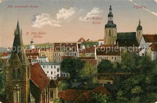 AK / Ansichtskarte Eisleben Alte katholische Kirche Petri Pauli Kirche Andreas Kirche  Kat. Eisleben