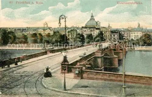 AK / Ansichtskarte Frankfurt Main Untermainbruecke Kat. Frankfurt am Main