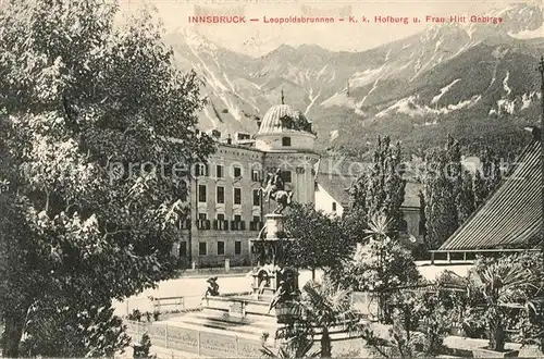 AK / Ansichtskarte Innsbruck Leopoldsbrunnen Hofburg  Kat. Innsbruck