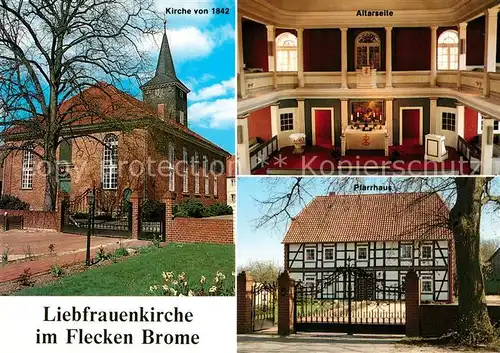 AK / Ansichtskarte Brome Niedersachsen Liebfrauenkirche Altarseite Pfarrhaus Kat. Brome