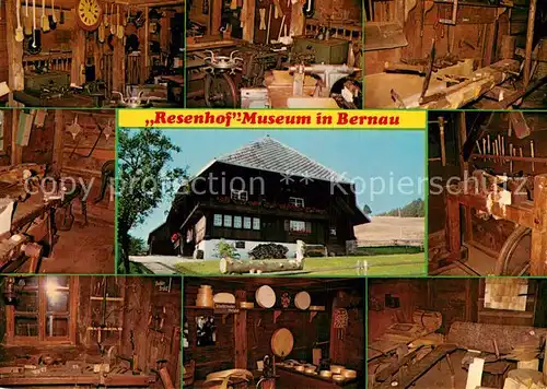 AK / Ansichtskarte Bernau Schwarzwald Resenhof Museum Buerstenmacher Drechselei Loeffelmacher Schindelmacher Zimmerei Schachtelmacher Kueblerwerkstatt Blasebalgherstellung Kat. Bernau im Schwarzwald