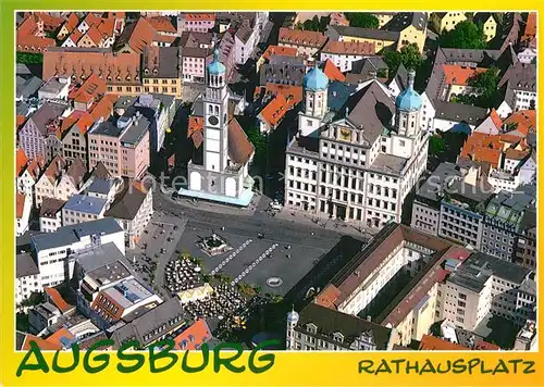 AK / Ansichtskarte Augsburg Rathausplatz Perlachturm Renaissance Rathaus Fliegeraufnahme Kat. Augsburg