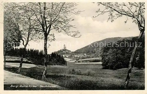 AK / Ansichtskarte Neuhaeusel Kirkel Burgruine Kirkel