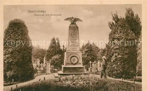 AK / Ansichtskarte Saarbruecken Ehrental mit Denkmal Kriegerdenkmal Kat. Saarbruecken