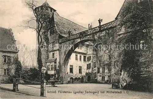 AK / Ansichtskarte Michelstadt Schloss Fuerstenau grosser Torbogen Kat. Michelstadt